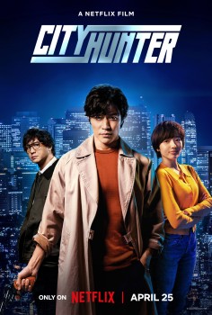 Download City Hunter (2024) WEB-DL MULTi-Audio Hindi ORG Netflix Original 1080p | 720p | 480p [400MB] Full-Movie download
